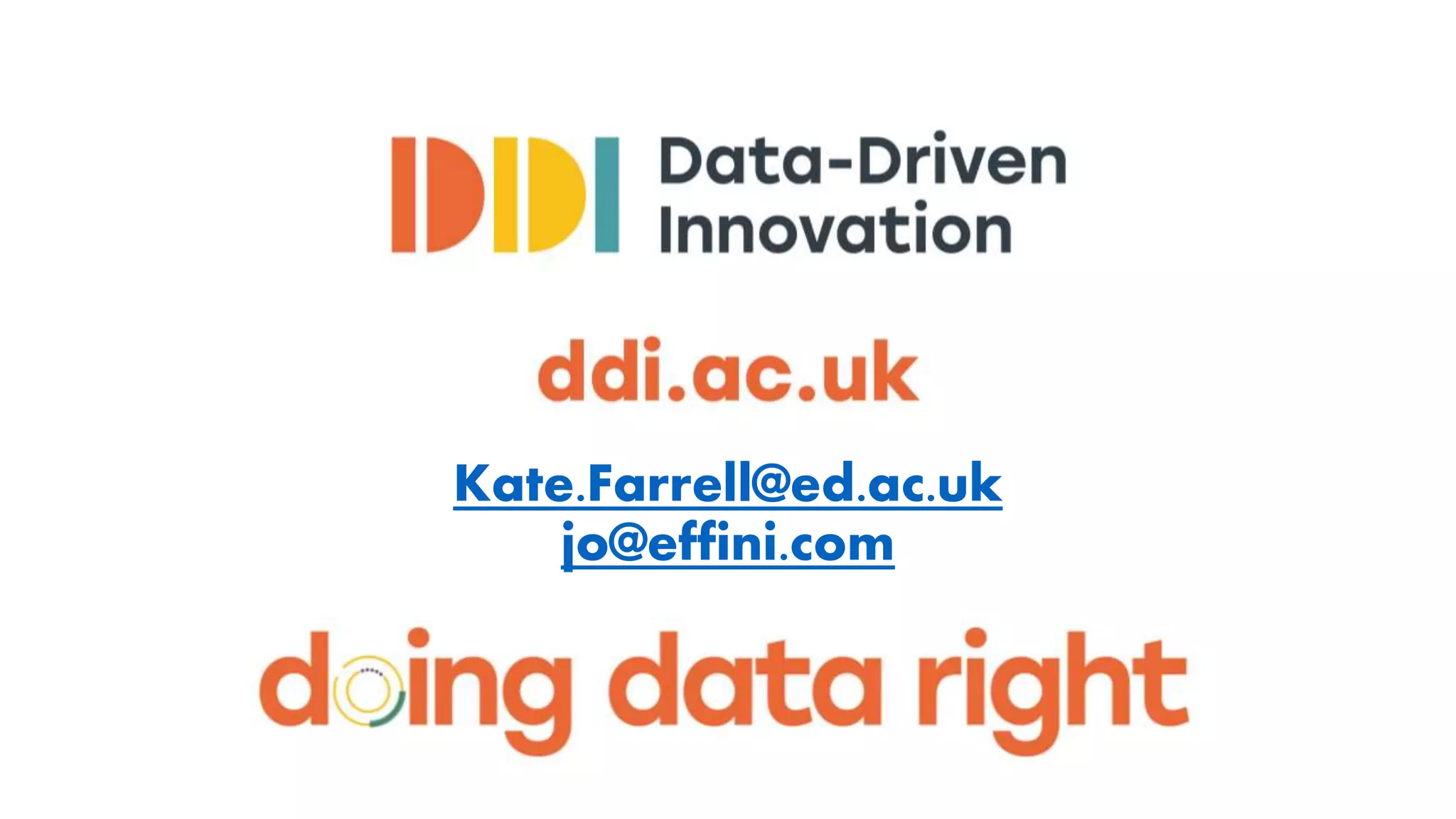 Kate.Farrell@ed.ac.uk
jo@effini.com
 