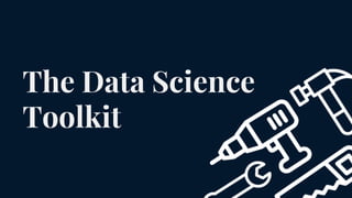 The Data Science Product Management Toolkit | PPTX