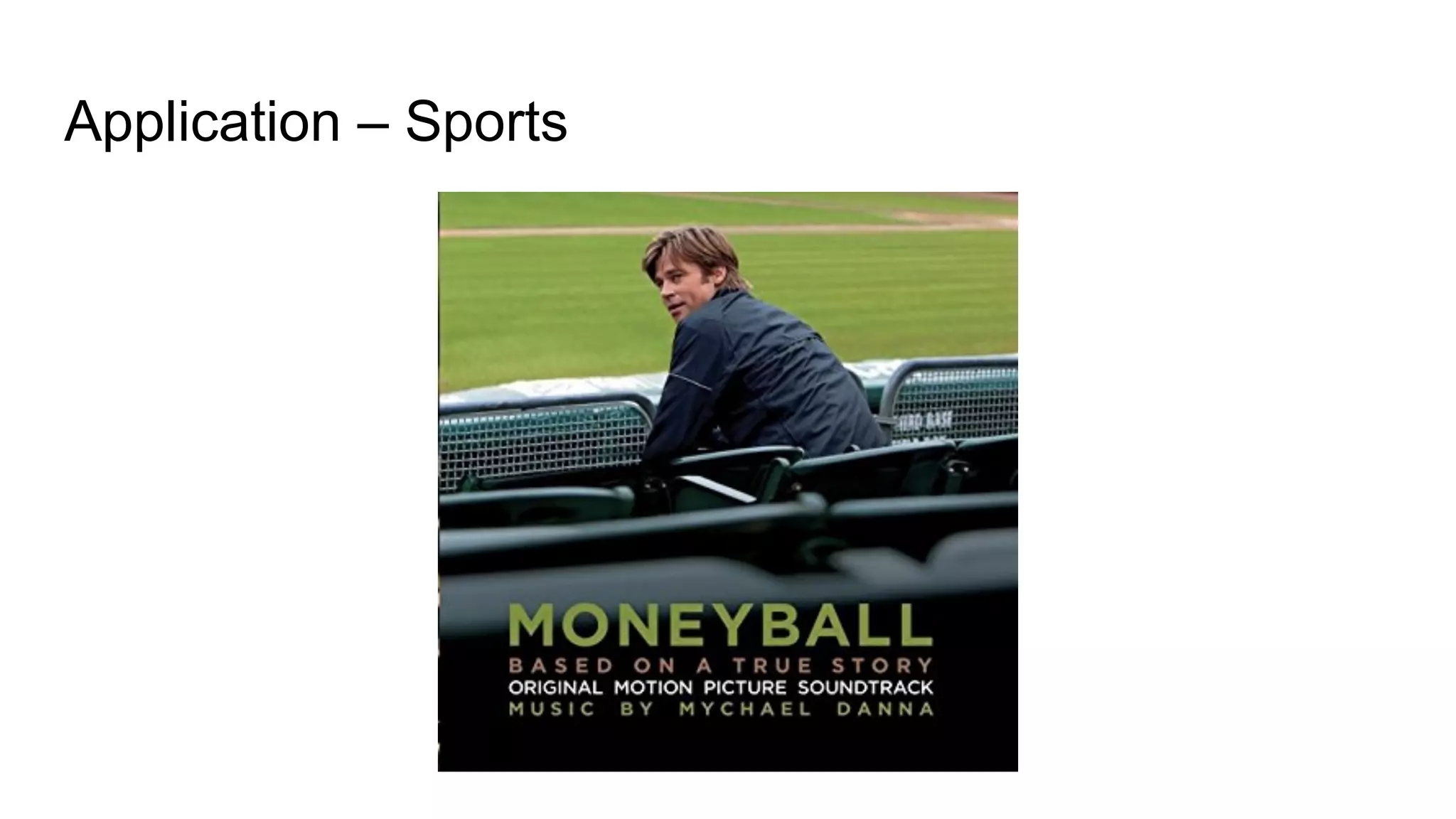 Application – Sports
 