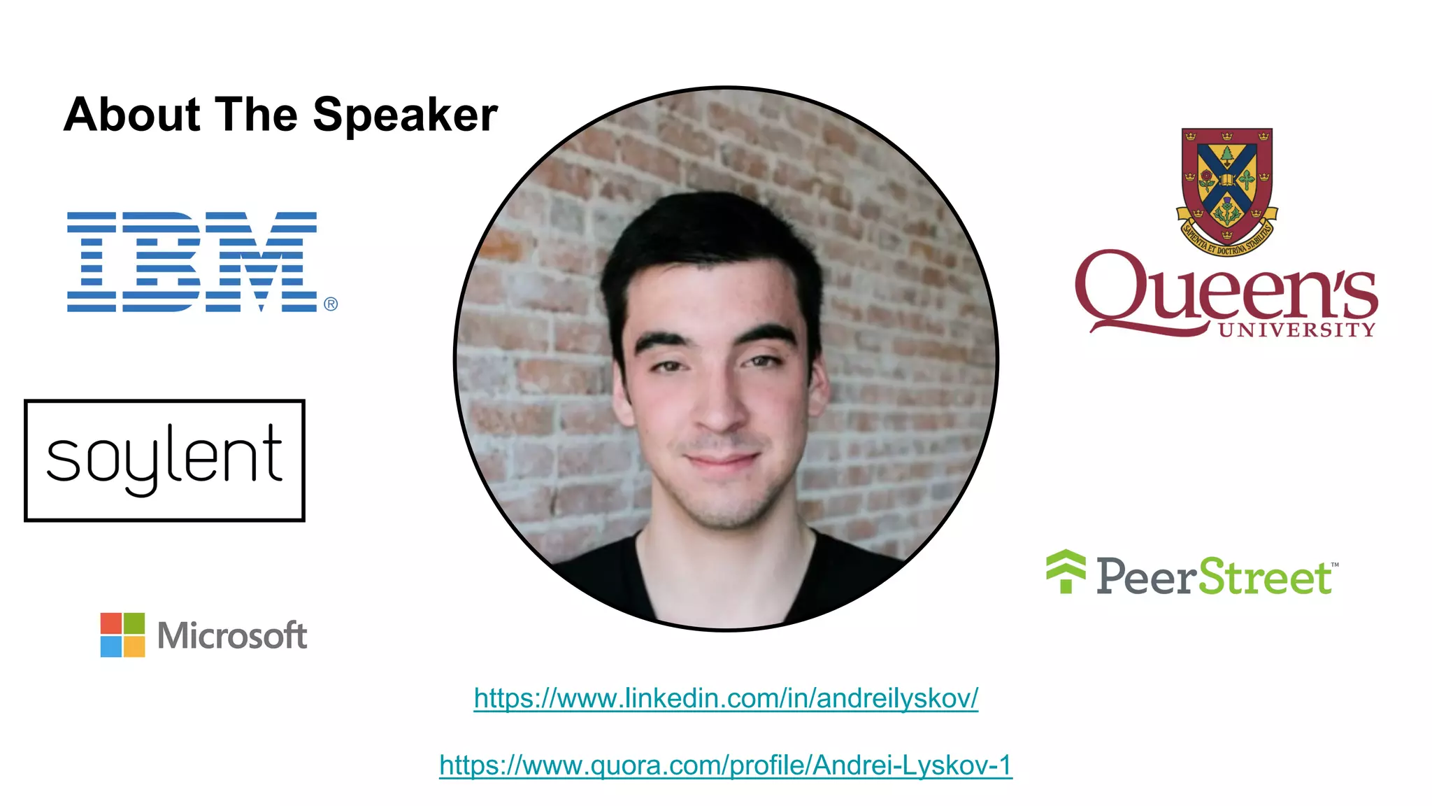 https://www.linkedin.com/in/andreilyskov/
https://www.quora.com/profile/Andrei-Lyskov-1
About The Speaker
 