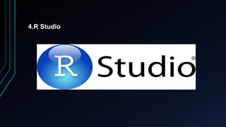 4.R Studio
 