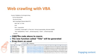 ■ Copy the code above to macro
■ The new function called “Title” will be generated
■ Drag down as usual
 
