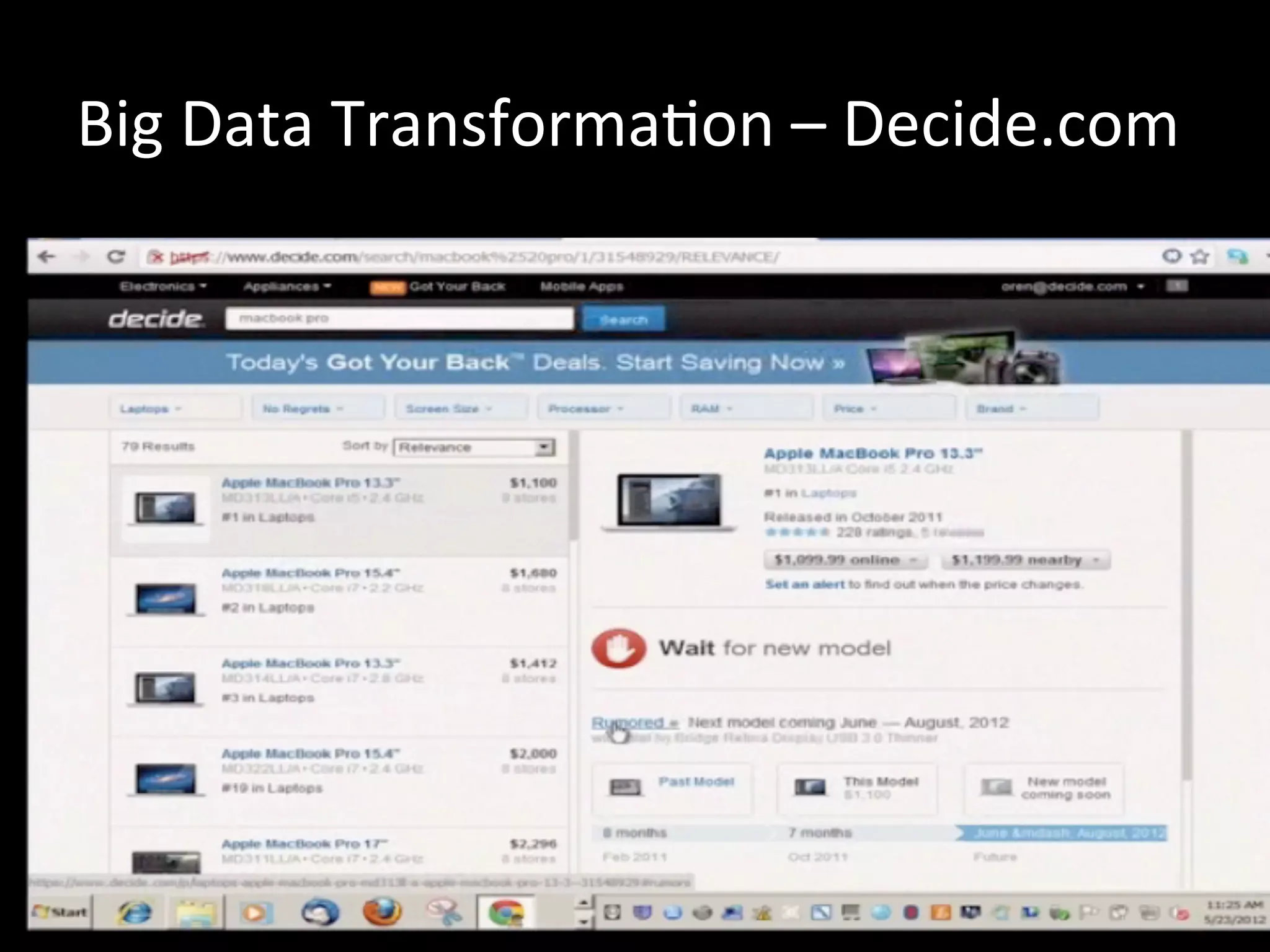 Big	
  Data	
  TransformaJon	
  –	
  Decide.com	
  
 
