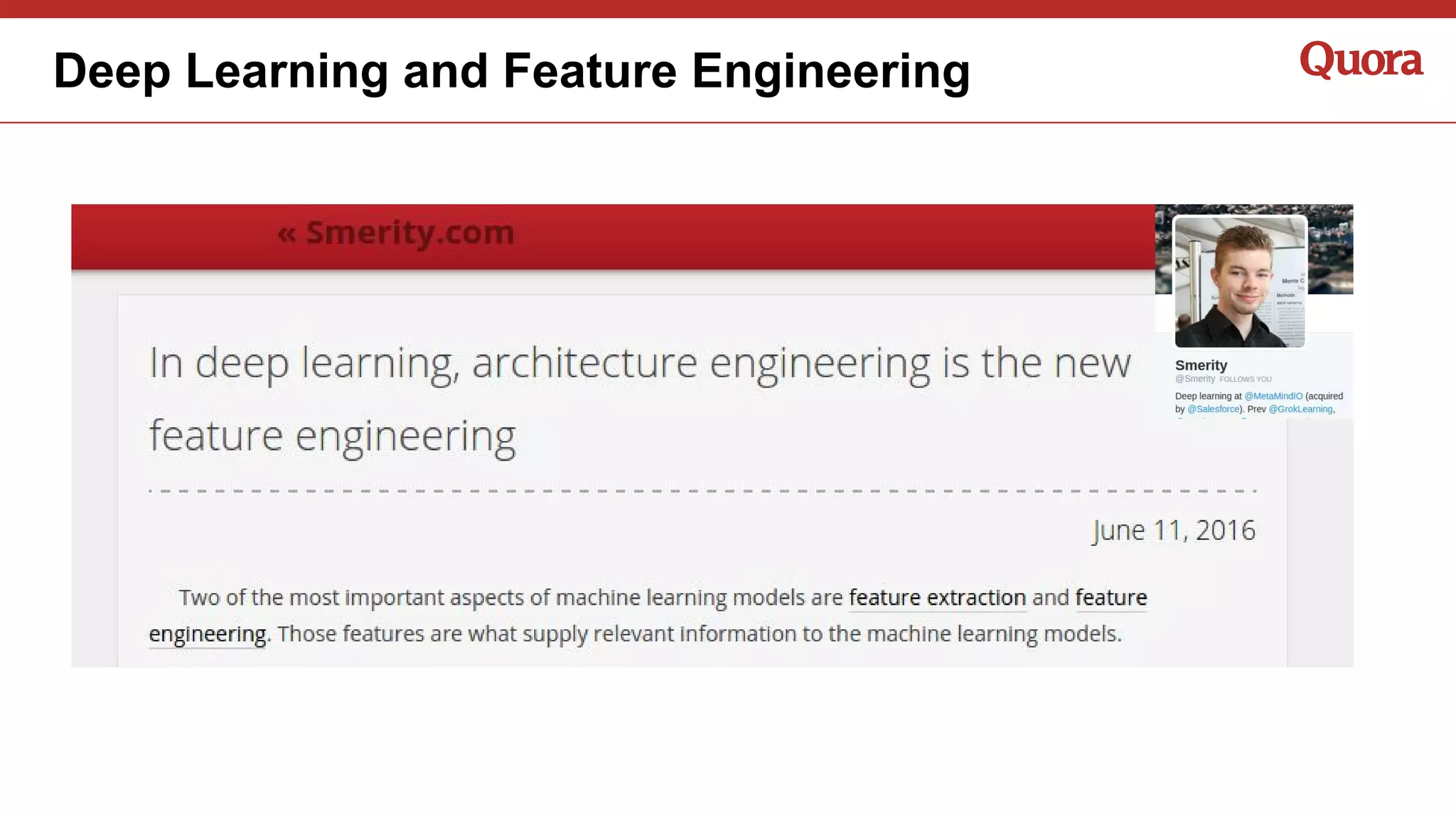 Deep Learning and Feature Engineering
 