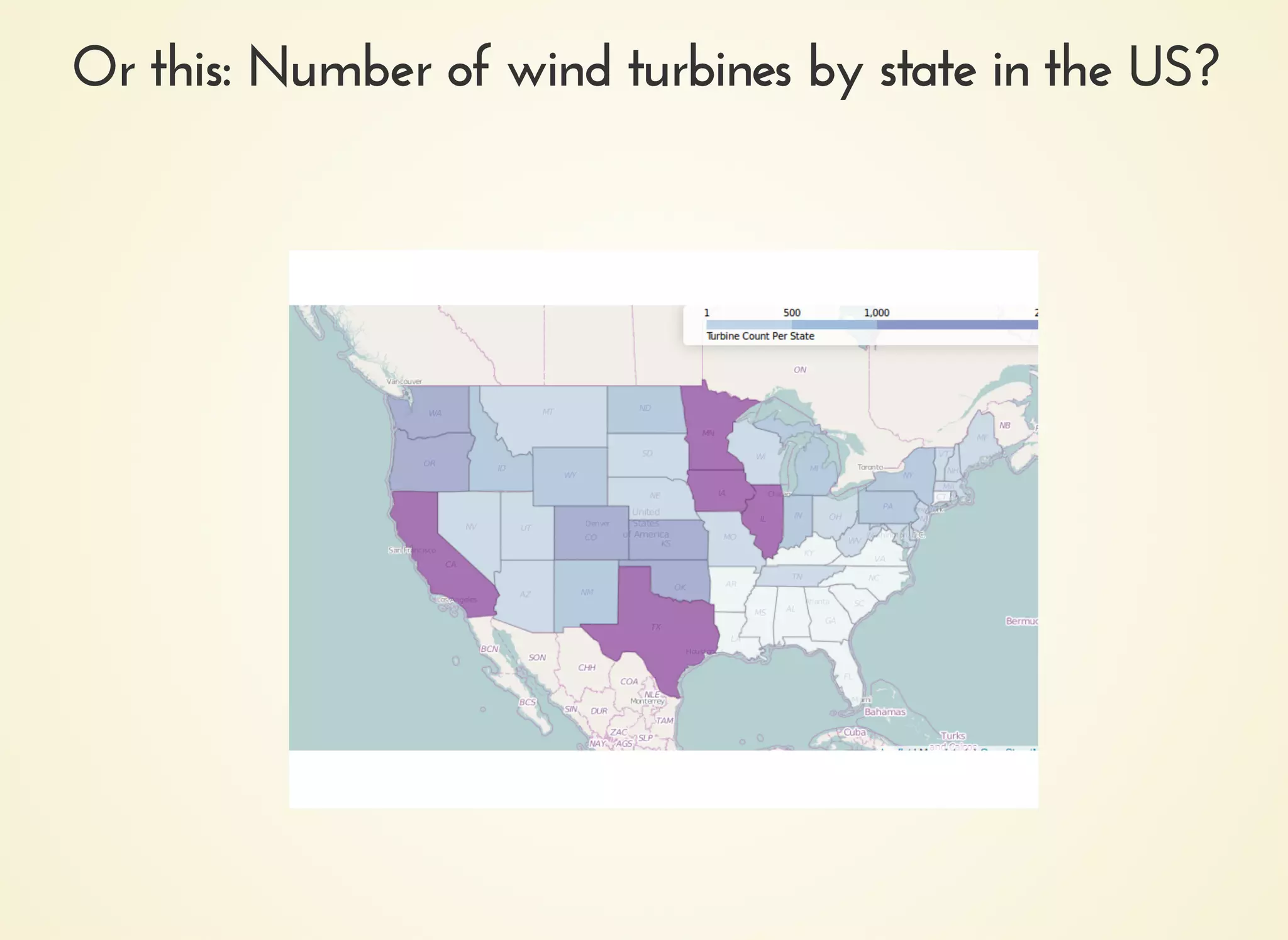 Or this: Number of wind turbines by state in the US?Or this: Number of wind turbines by state in the US?
 