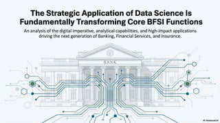 Practical Data Analytics for BFSI: Leveraging Data Science for Driving ...