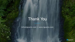 info@iguazio.com | www.iguazio.com
Thank You
 