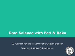 Data science with Perl & Raku | PDF | Programming Languages | Computing