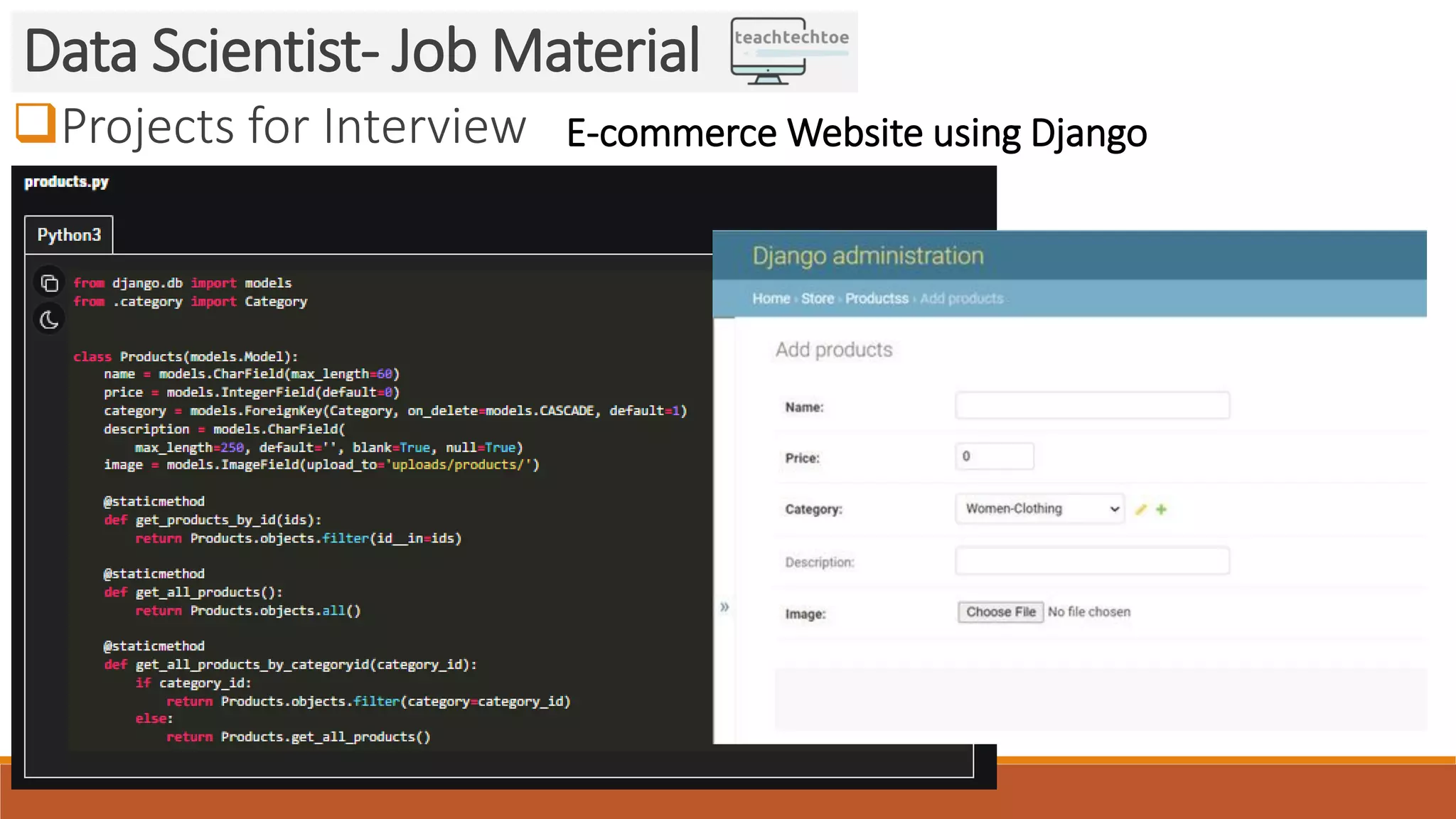 Projects for Interview
Data Scientist- Job Material
E-commerce Website using Django
 