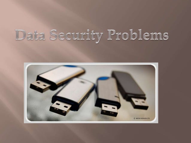 Data security problems | PPTX | Information and Network Security ...