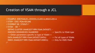 Vsam File Sample Datasets and catalogs | PPTX