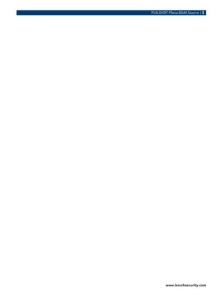 PLN‑DVDT Plena BGM Source | 3




       www.boschsecurity.com
 