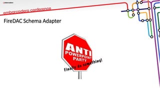 FireDAC Schema Adapter
 