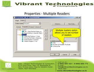 Properties - Multiple Readers
Multiple readers option
allows you to set number
of readers
 