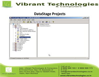 DataStage Projects
 