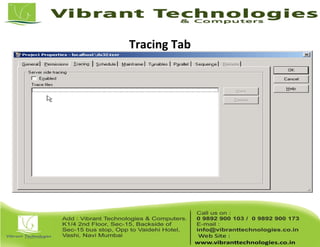 Tracing Tab
 