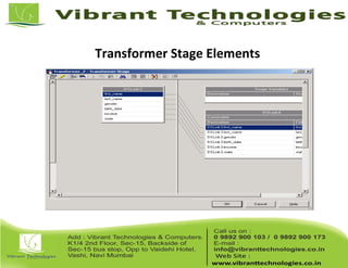 Transformer Stage Elements
 