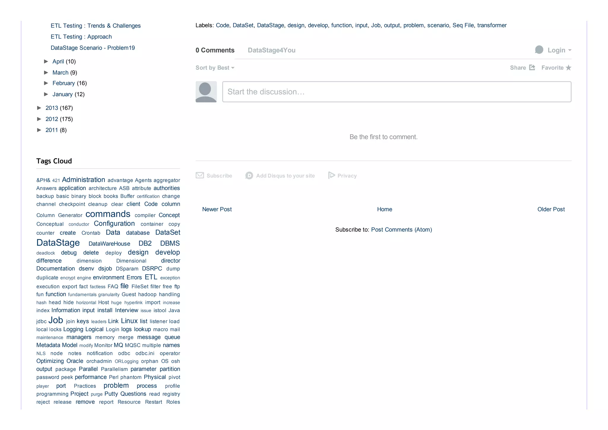 Newer Post Older PostHome
Subscribe to: Post Comments (Atom)
Labels: Code, DataSet, DataStage, design, develop, function, input, Job, output, problem, scenario, Seq File, transformer
0 Comments DataStage4You  Login
Sort by Best Share ⤤
Start the discussion…
Be the first to comment.
Subscribe✉ Add Disqus to your sited Privacy
Favorite ★
ETL Testing : Trends & Challenges
ETL Testing : Approach
DataStage Scenario ­ Problem19
►  April (10)
►  March (9)
►  February (16)
►  January (12)
►  2013 (167)
►  2012 (175)
►  2011 (8)
Administration 
application  authorities
client  Code  column
commands  Concept
Configuration 
create  Data  database  DataSet
DataStage  DataWareHouse  DB2  DBMS
debug  delete  design  develop
difference  director
Documentation  dsenv  dsjob  DSRPC 
environment Errors  ETL 
file 
function 
Information input  install  Interview 
Job  keys  Link Linux list 
Logging Logical  logs lookup 
managers  message  queue
Metadata Model  MQ  names
Optimizing  Oracle 
output  Parallel  parameter  partition
performance  Physical 
port  problem  process 
Project  Putty Questions 
remove 
Tags Cloud
&PH& 421  advantage Agents aggregator
Answers  architecture ASB attribute 
backup basic binary block books Buffer certification  change
channel  checkpoint  cleanup  clear 
Column  Generator  compiler 
Conceptual  conductor  container  copy
counter  Crontab 
deadlock  deploy 
dimension  Dimensional 
DSparam  dump
duplicate encrypt engine  exception
execution export fact factless  FAQ  FileSet filter free ftp
fun  fundamentals granularity  Guest hadoop handling
hash  head hide horizontal  Host huge  hyperlink  import  increase
index  issue  istool Java
jdbc  join  leaders  listener load
local locks  Login  macro mail
maintenance  memory  merge 
modify Monitor  MQSC multiple 
NLS  node  notes  notification  odbc  odbc.ini  operator
orchadmin  ORLogging  orphan  OS  osh
package  Parallelism 
password peek  Perl phantom  pivot
player  Practices  profile
programming  purge  read registry
reject  release  report  Resource  Restart  Roles
 