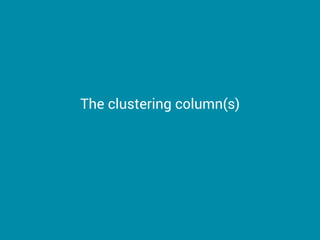 The clustering column(s)
 