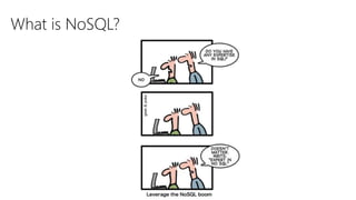 What is NoSQL?
 