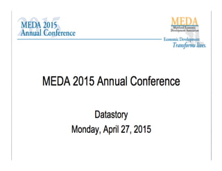 MEDA 2015 Annual Conference Datastory