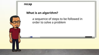 Recap Algorithm Comprehensive Introduction to Algorithms: Concepts, Characteristics ...