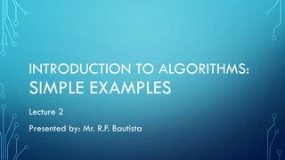 Introduction to Algorithms: Simple Examples and Programming Basics | PDF