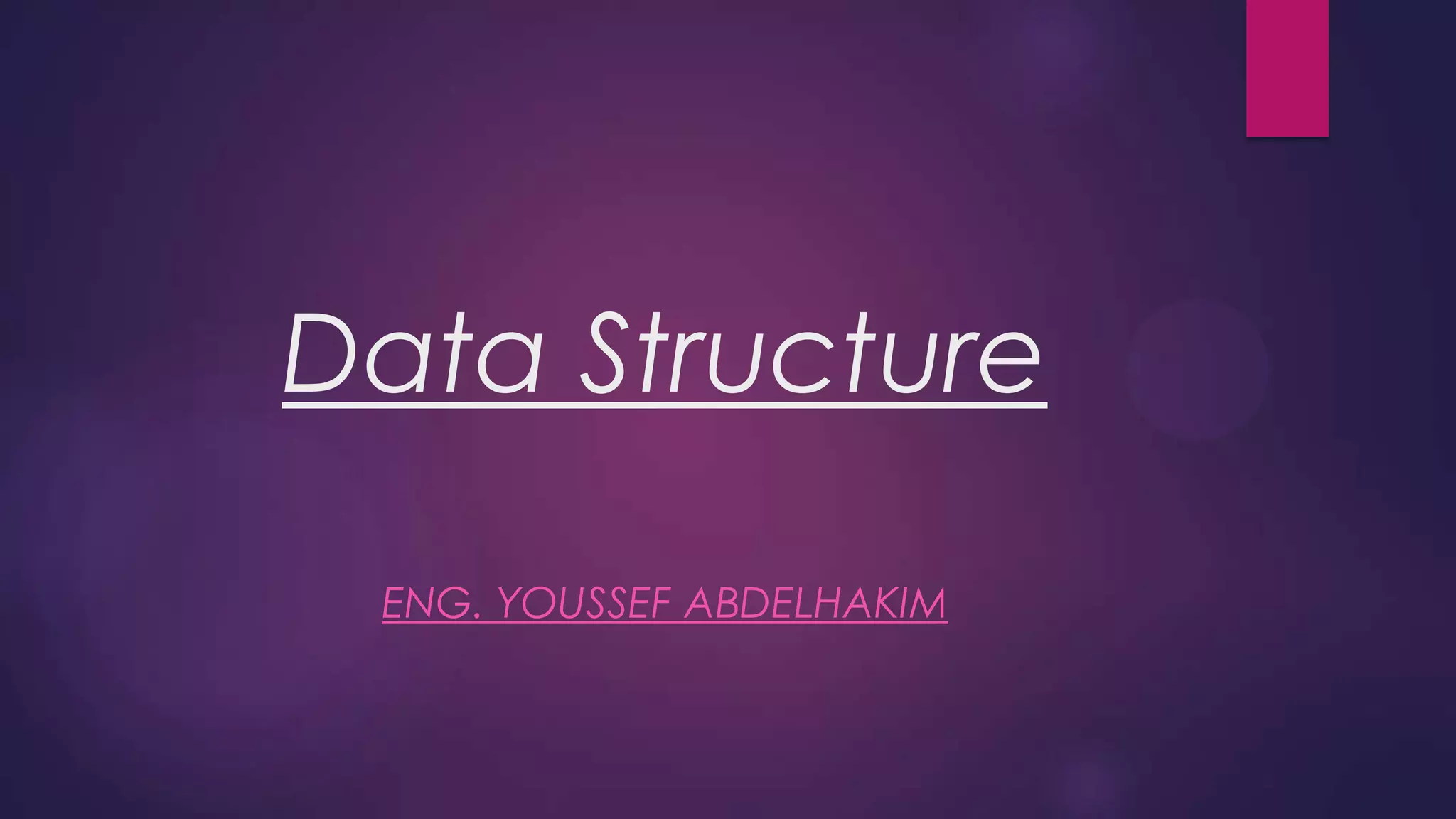 General Data structures | PPT