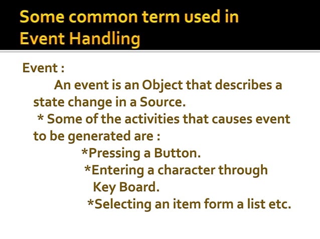 Event Handling in Java | PPTX | Programming Languages | Computing