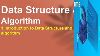 Data structure & Algorithm inro | PPT