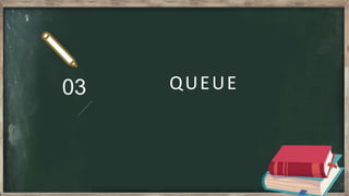 03 QUEUE
 