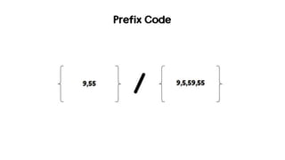 Prefix Code
 