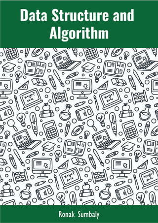Data Structure and Algorithm Notes - Ronak Sumbaly | PDF
