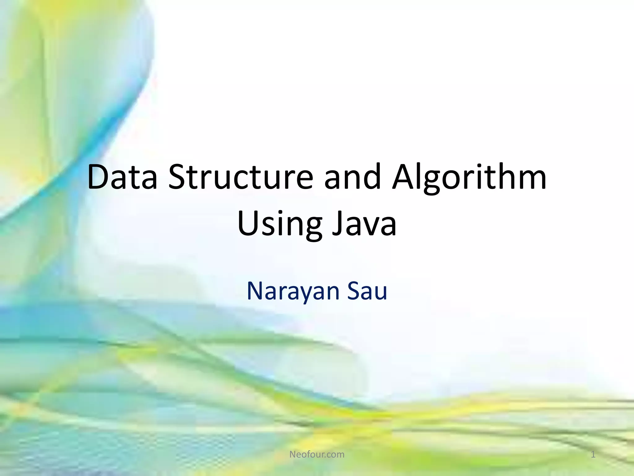 Data structure and algorithm using java | PPT