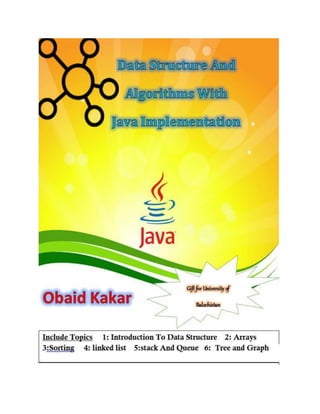 Data structure and algorithm with java implementation by obaid kakar | PDF