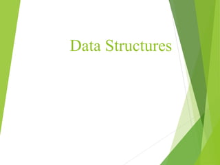 Data Structures
 