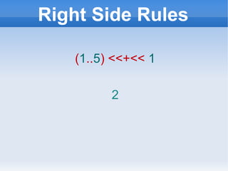 Right Side Rules ( 1 .. 5 ) <<+<<   1 2 