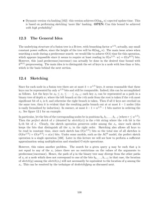 rst 
error (crossing) is and it will potentially Delete the query and re-Insert the operation thus getting 
the correct result. 
However, we don't jump to the next error after this is done. Our assumption is that the algorithm 
will, based on the new query, do various updates which may even delete the new element before 
any further crossings. 
Deleting a deletion is similar to Inserting an insertion as they both cause crossing errors. 
31 
 