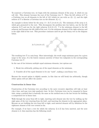 nding pred(a) and succ(b) takes O(log n) 
time.) Once the paths to pred(a) and succ(b) diverge, any time we turn left at a node while 
searching for pred(a), we know that all the leaves of the right subtree of that node are in the given 
interval. The same thing is true for left subtrees of the right branch. If the left tree branches right 
37 
 