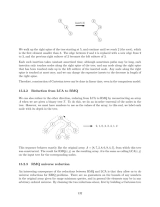 Figure 3.5: Branching path to pred(a) and succ(b) 
or the right tree branches left, we don't care about the subtree of the other child; those leaves are 
outside the interval. The answer is then implicitly represented as follows: If we store the size of 
Figure 3.6: The subtrees of all the elements between a and b 
each node's subtree in the node, we can compute the number of elements in our list in O(log n) 
time. To  