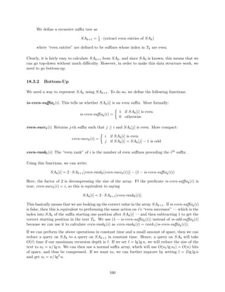 nds x in each of k vertices, where the vertices are reachable 
within themselves from a single node of the graph so the edges used form a tree with k vertices. As 
before, we could do the search query in O(k log n) with k separate binary searches and fractional 
cascading improves this to O(k + log n), where n is the largest size of a vertex set. 
43 
 