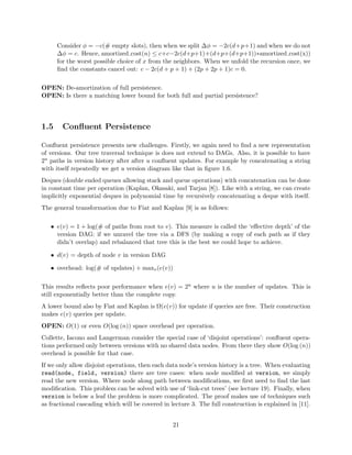 gure only the pointers relating to the 
root are shown. . . . . . . . . . . . . . . . . . . . . . . . . . . . . . . . . . . . . . . . 167 
Lecture 21 
21.1 A 
p 
n by 
p 
n grid of vertices, with one of the disjoint paths darkened. . . . . . . . . 173 
 