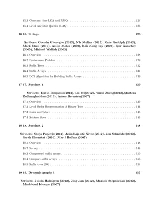 Scribers: Kent Huynh (2012), Shoshana Klerman (2012), Eric Shyu (2012) 
12.1 Introduction . . . . . . . . . . . . . . . . . . . . . . . . . . . . . . . . . . . . . . . . . 98 
12.2 Overview of Fusion Trees . . . . . . . . . . . . . . . . . . . . . . . . . . . . . . . . . 98 
12.3 The General Idea . . . . . . . . . . . . . . . . . . . . . . . . . . . . . . . . . . . . . . 99 
12.4 Sketching . . . . . . . . . . . . . . . . . . . . . . . . . . . . . . . . . . . . . . . . . . 99 
12.5 Desketchifying . . . . . . . . . . . . . . . . . . . . . . . . . . . . . . . . . . . . . . . 100 
12.6 Approximating Sketch . . . . . . . . . . . . . . . . . . . . . . . . . . . . . . . . . . . 101 
12.7 Parallel Comparison . . . . . . . . . . . . . . . . . . . . . . . . . . . . . . . . . . . . 102 
12.8 Most Signi 