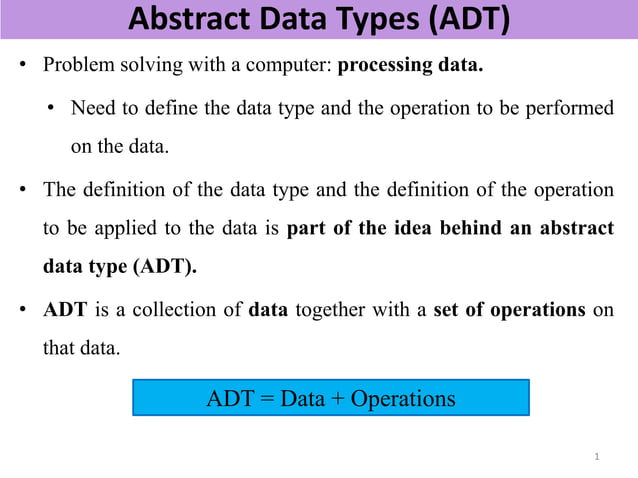 Abstract Data Types | PPTX | Computing | Technology & Computing