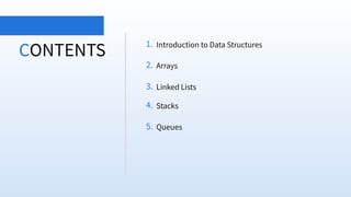 Data Structures: Arrays, Linked Lists, Stacks And Queues