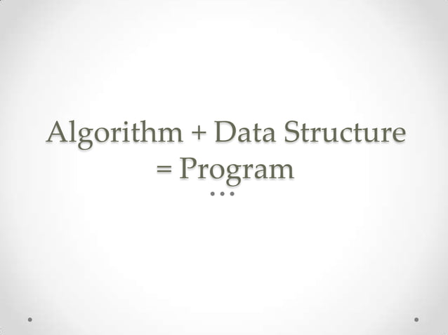 Data structures and algorithms | PPT