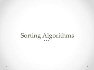 Sorting Algorithms

 