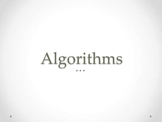 Algorithms

 