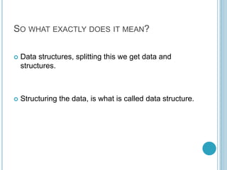 Data structures and Big O notation | PPT
