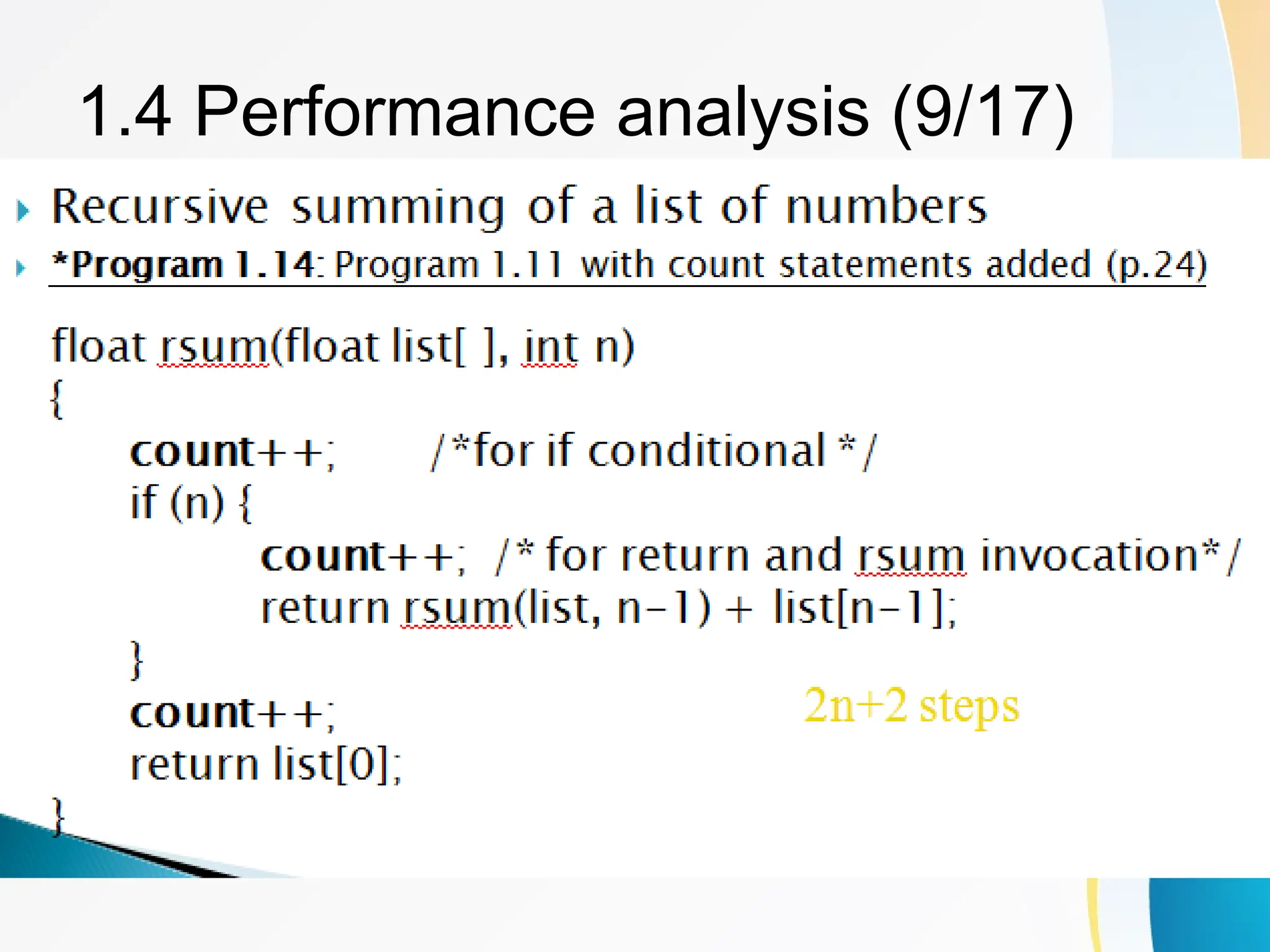 1.4 Performance analysis (9/17)
2n+2 steps
 